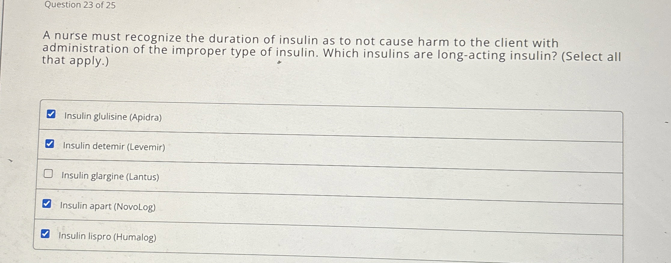 Solved Question 23 ﻿of 25A nurse must recognize the duration