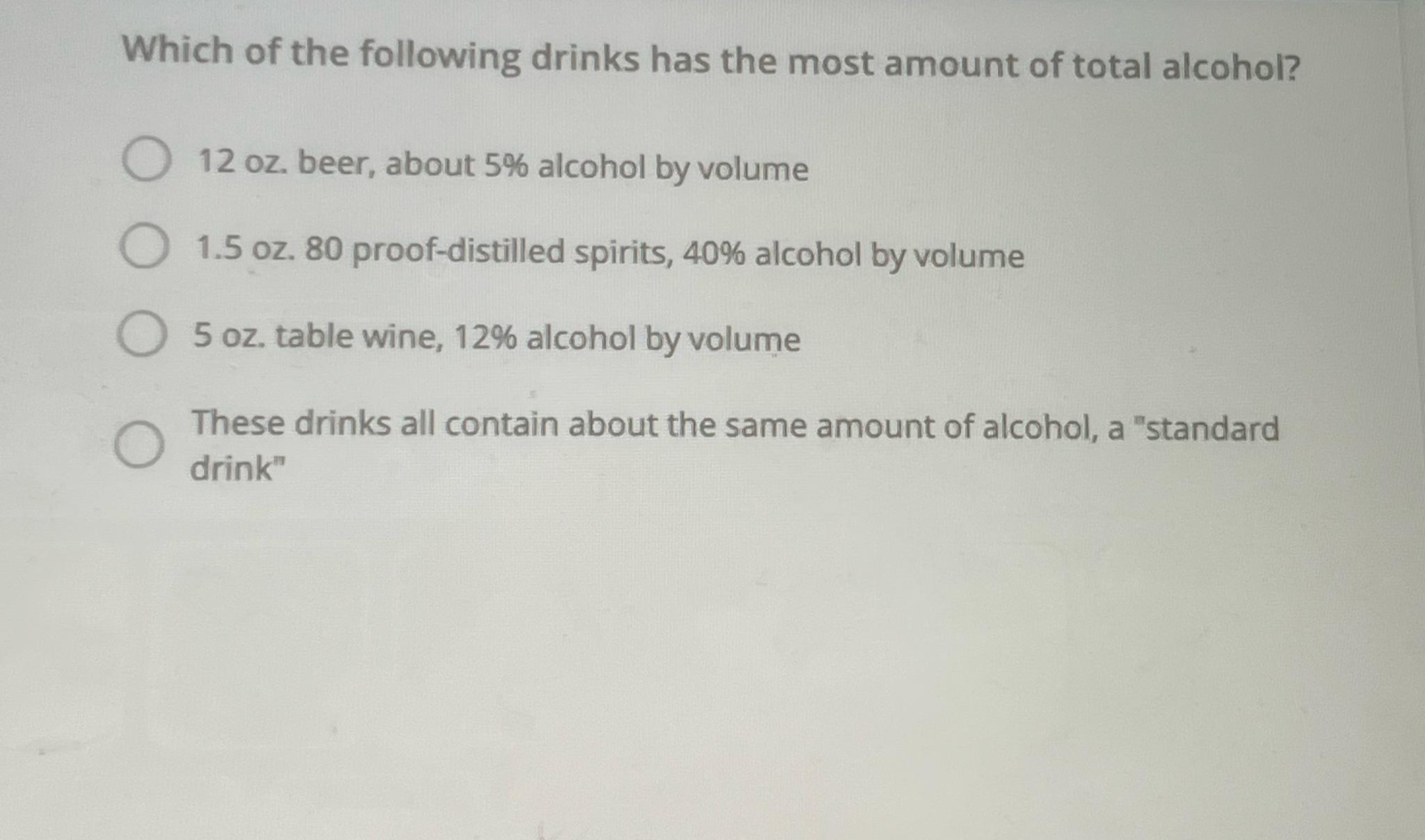 Solved Which of the following drinks has the most amount of