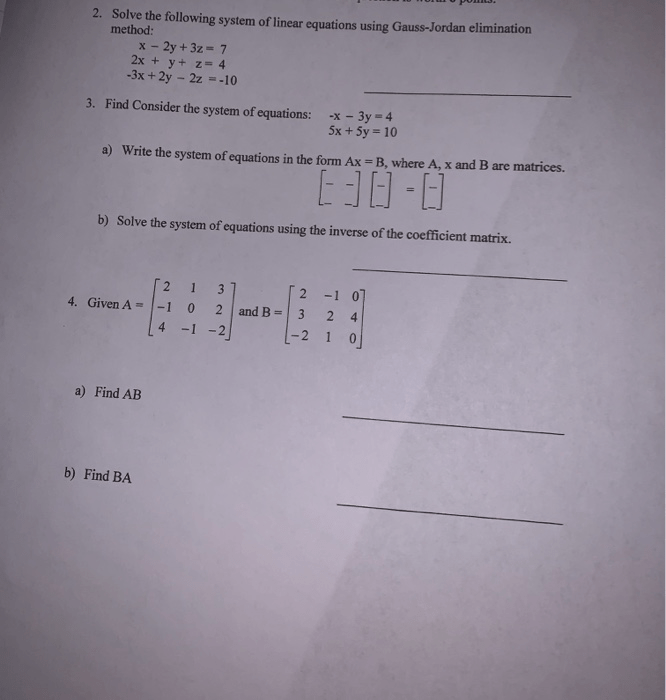 Solved 2. Solve The Following System Of Linear Equations