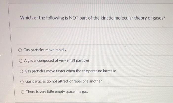 Solved Which Of The Following Is Not Part Of The Kinetic | Chegg.com