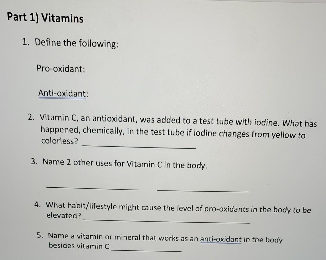 Solved Part 1) Vitamins 1. Define the following