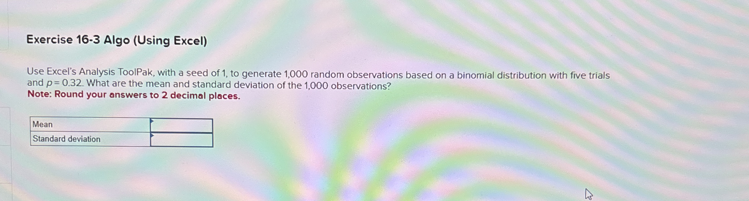 Exercise 163 ﻿Algo (Using Excel)Use Excel's Analysis