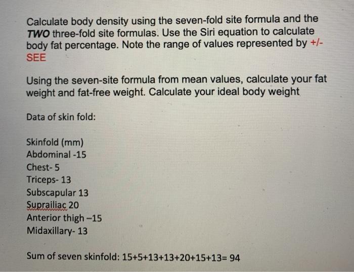 Solved Calculate body density using the sevenfold site