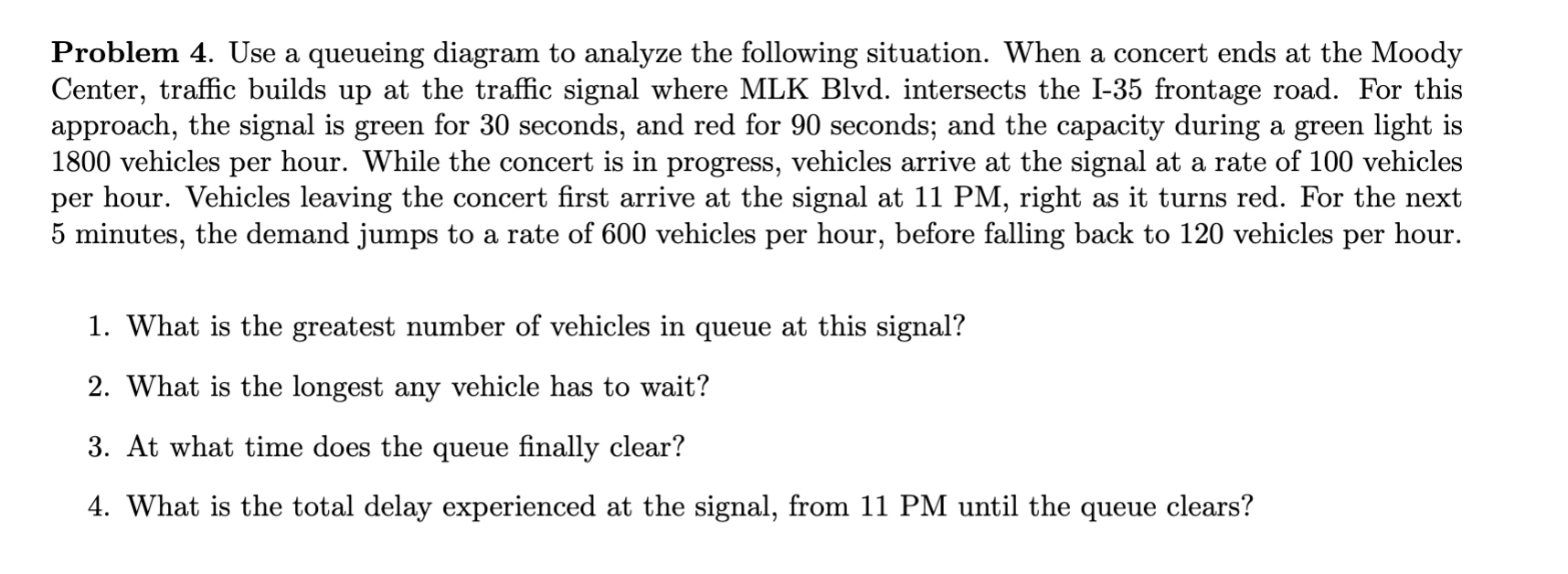 Problem 4. ﻿Use a queueing diagram to analyze the | Chegg.com