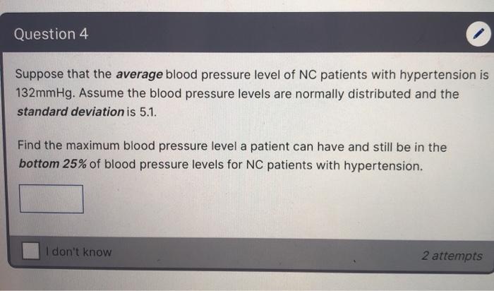 Solved Question 4 Suppose That The Average Blood Pressure | Chegg.com