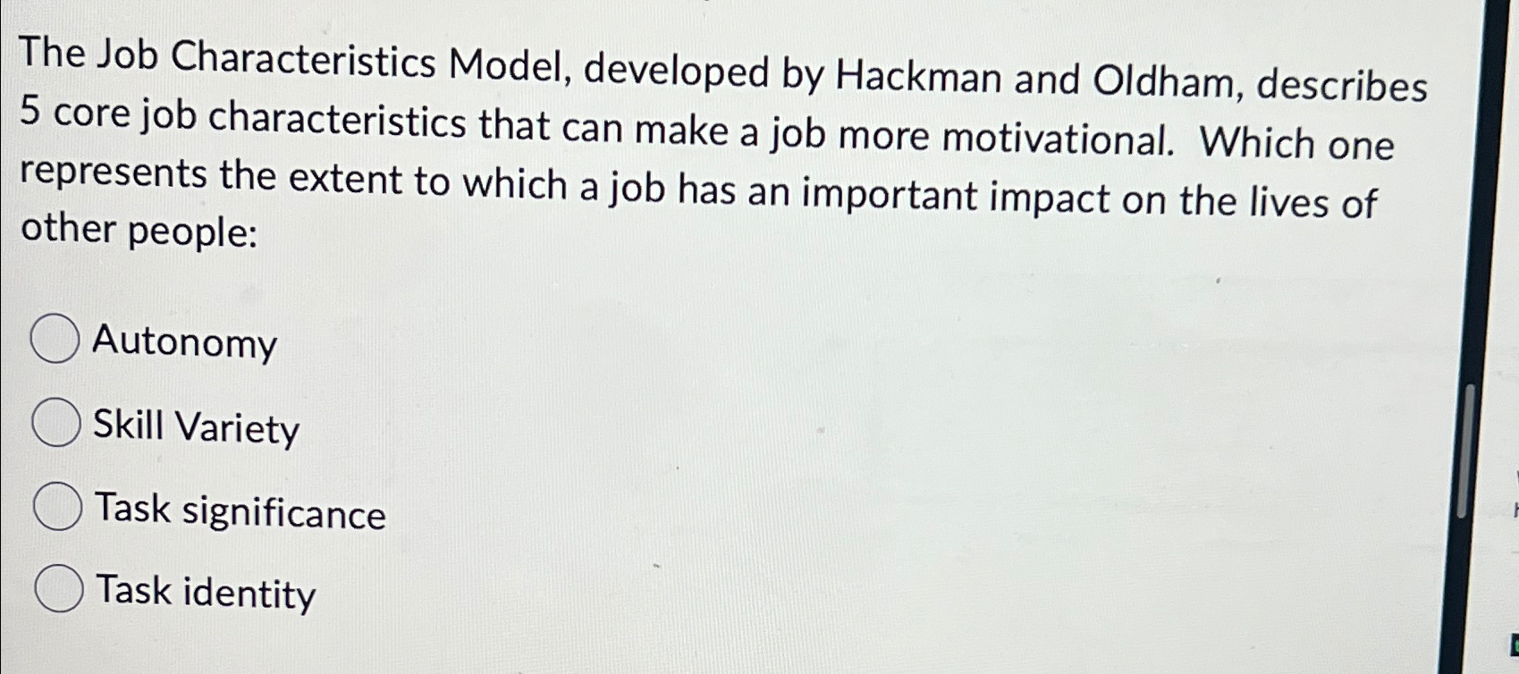 Solved The Job Characteristics Model, developed by Hackman