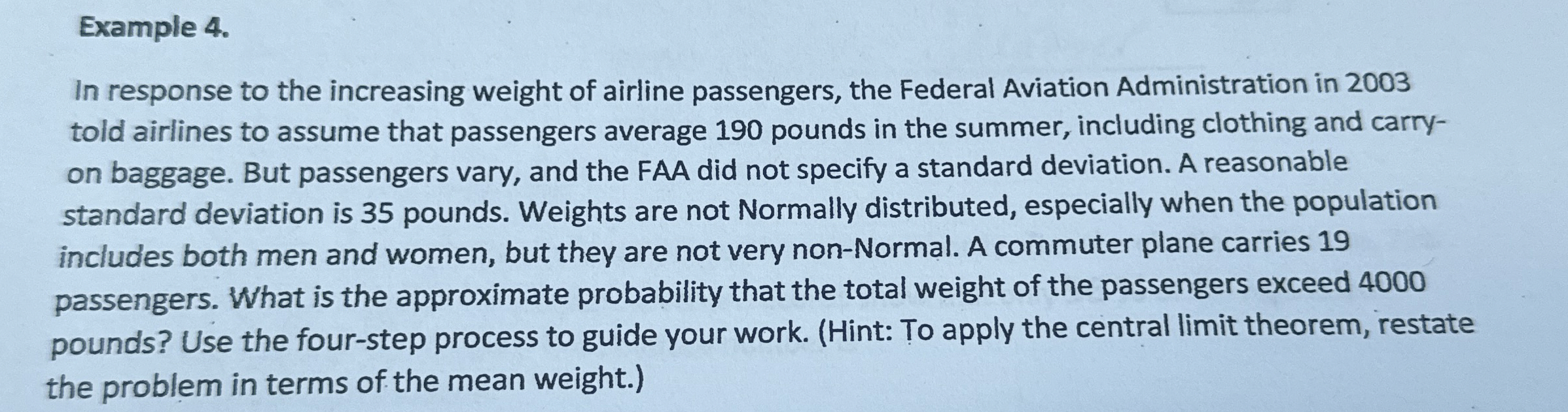 Example 4.In response to the increasing weight of