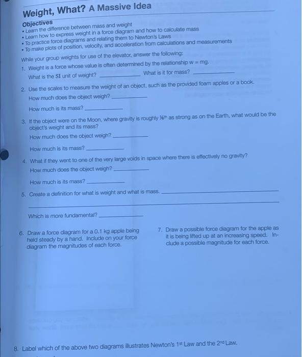 Solved objectives - Learn the difference between mass and | Chegg.com