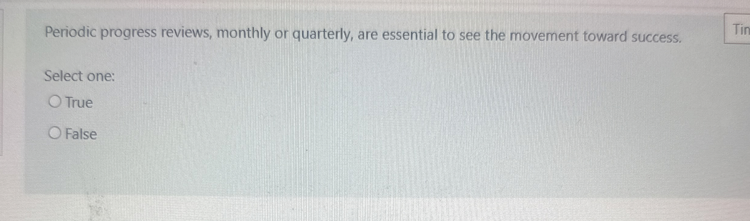 Solved Periodic progress reviews, monthly or quarterly, are