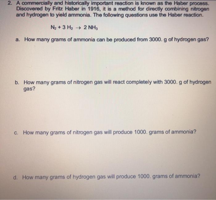Solved 2. A Commercially And Historically Important Reaction | Chegg.com