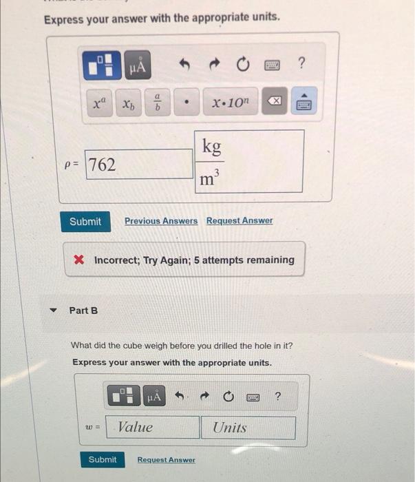 Solved What is the density of this metal? Express your