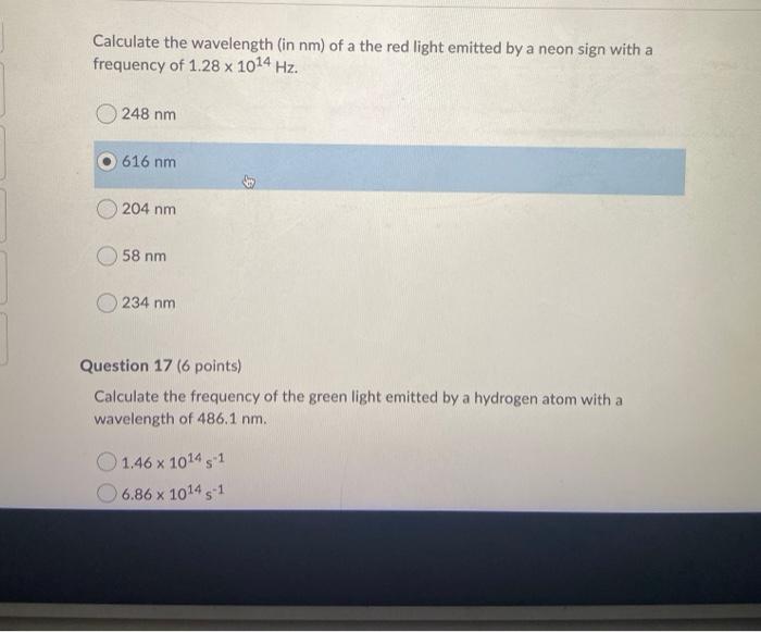 Solved Calculate the wavelength (in nm) of a the red light