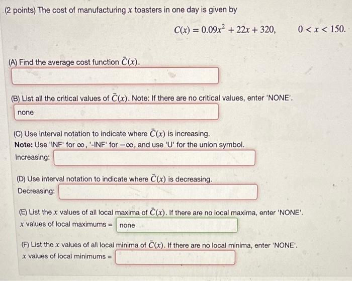 Solved (2 points) The cost of manufacturing x toasters in