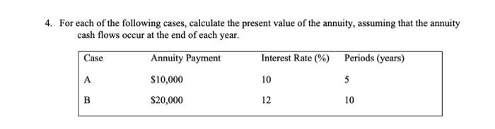 Solved put into excel and give the proper formulas to | Chegg.com