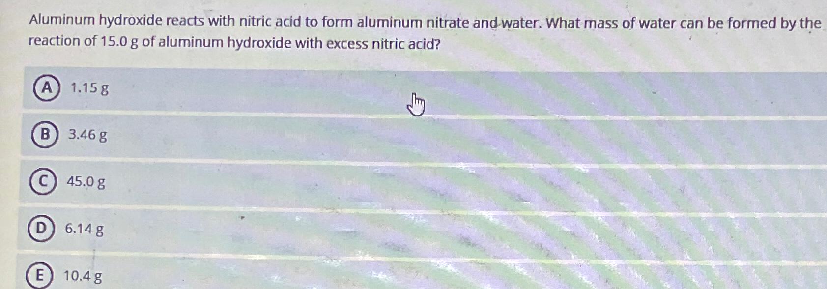 Solved Aluminum hydroxide reacts with nitric acid to form