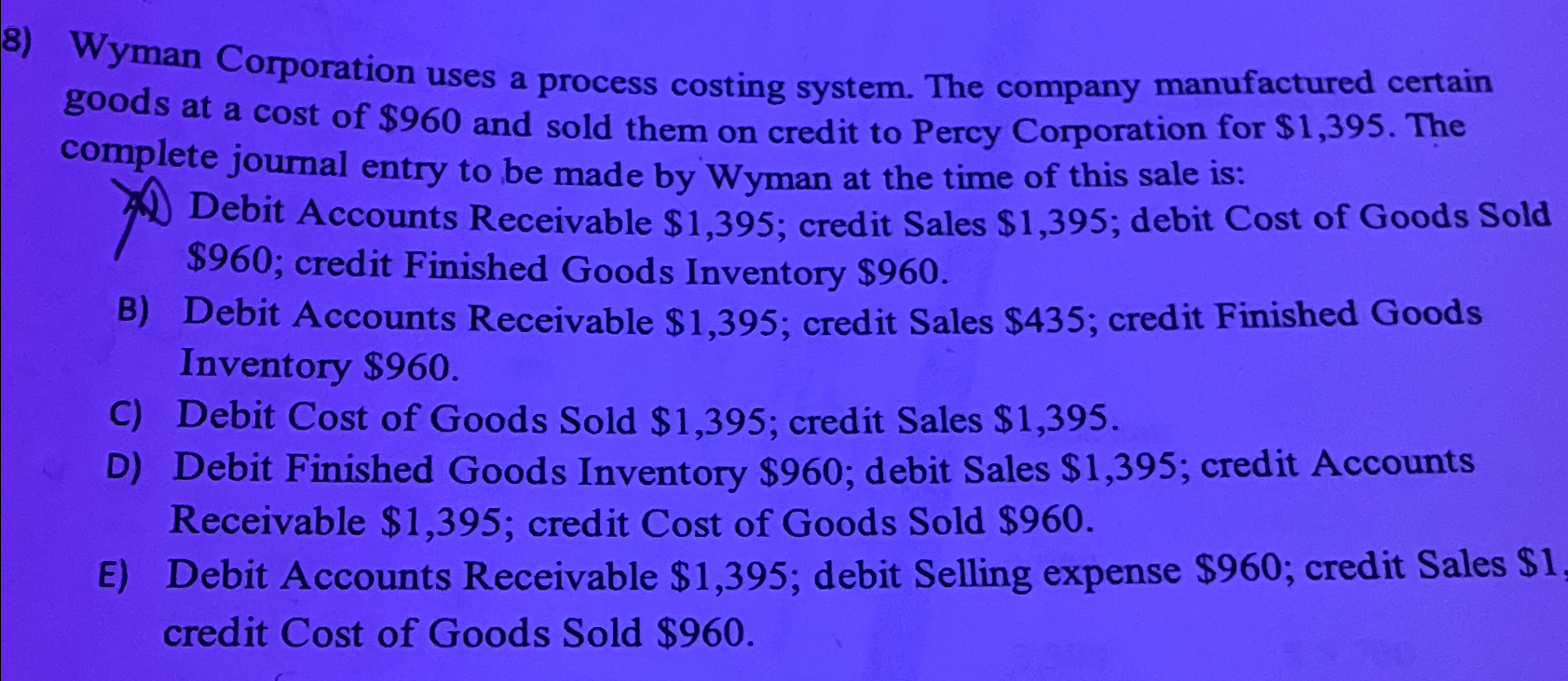 Solved Wyman Corporation uses a process costing system. The