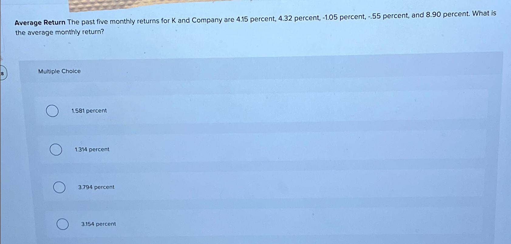 Solved Average Return The past five monthly returns for K