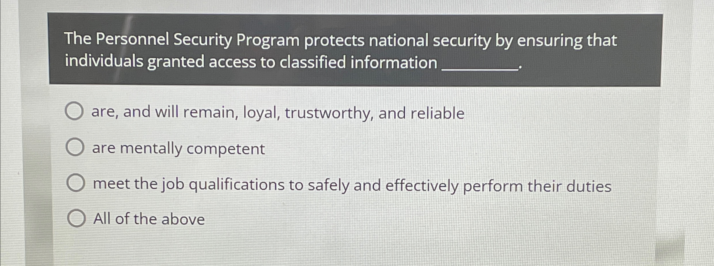 Solved The Personnel Security Program protects national