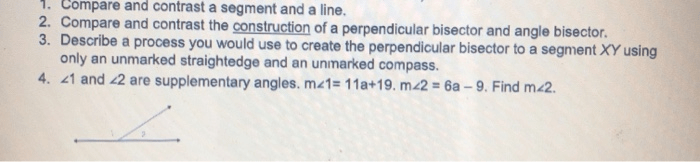 Solved 1. Compare And Contrast A Segment And A Line. 2. | Chegg.com