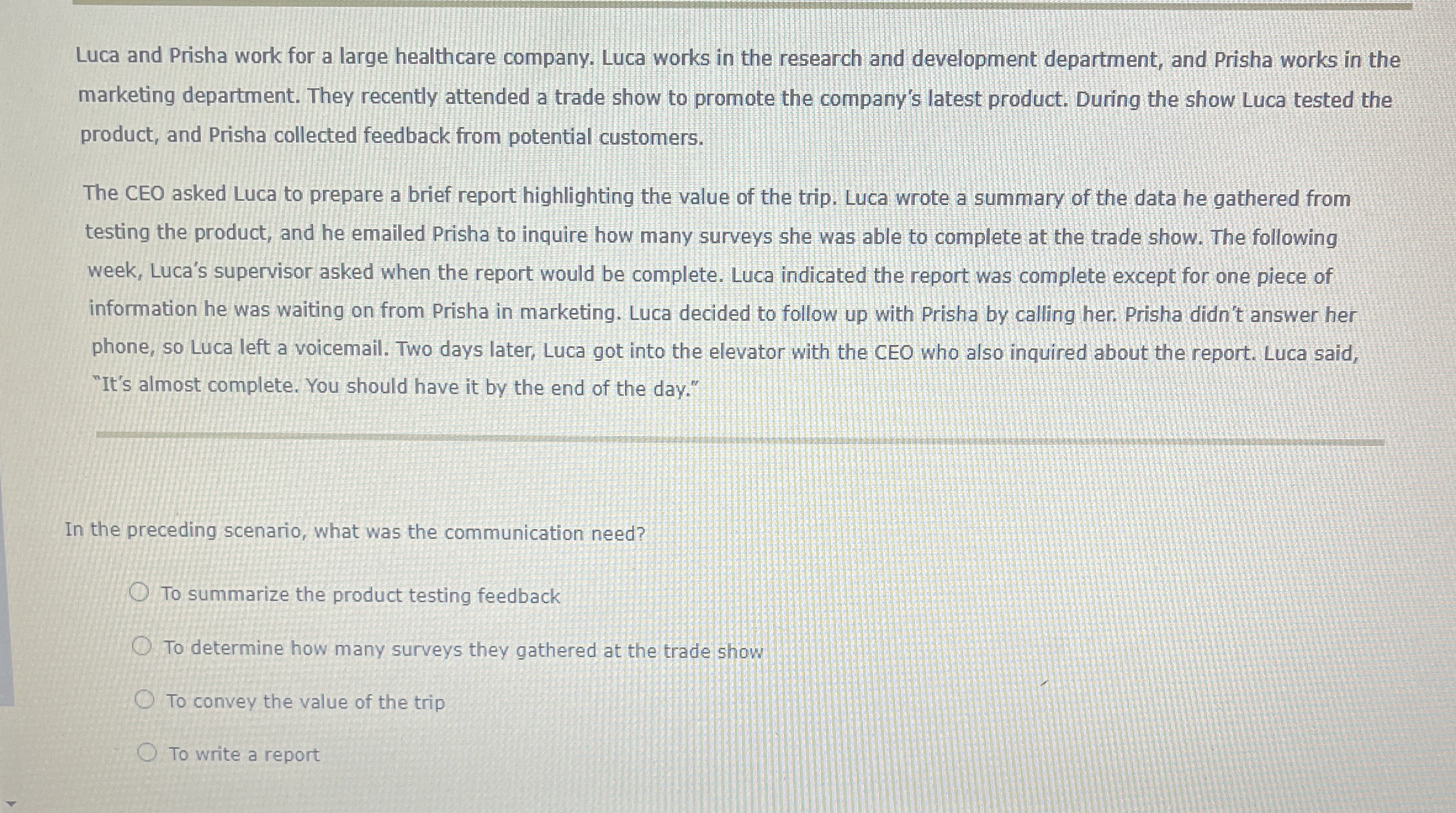 Solved Luca and Prisha work for a large healthcare company.