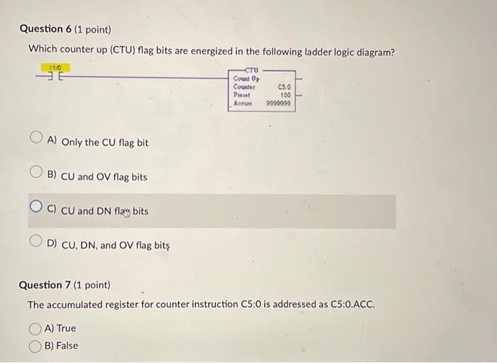 Solved Which counter up (CTU) flag bits are energized in the