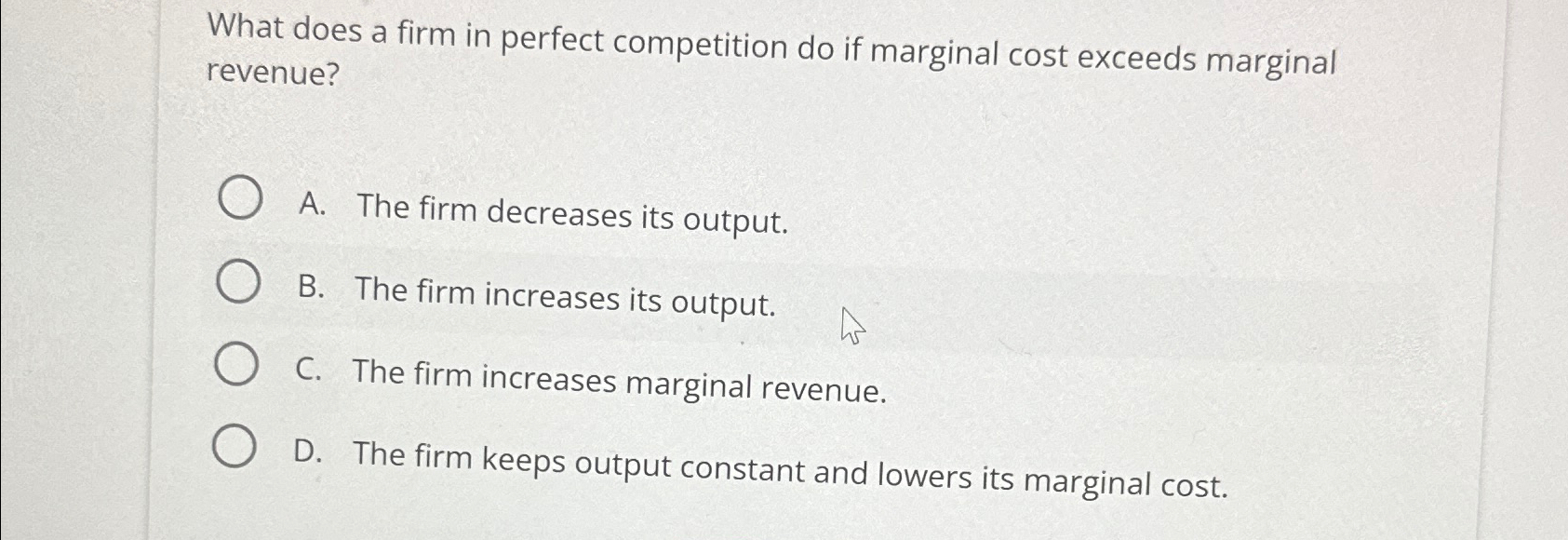 Solved What does a firm in perfect competition do if