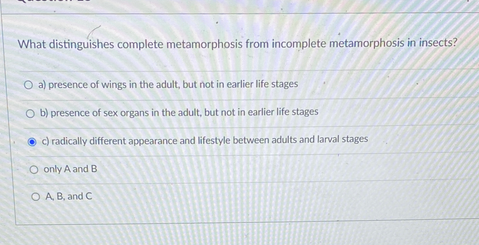 Solved What distinguishes complete metamorphosis from | Chegg.com