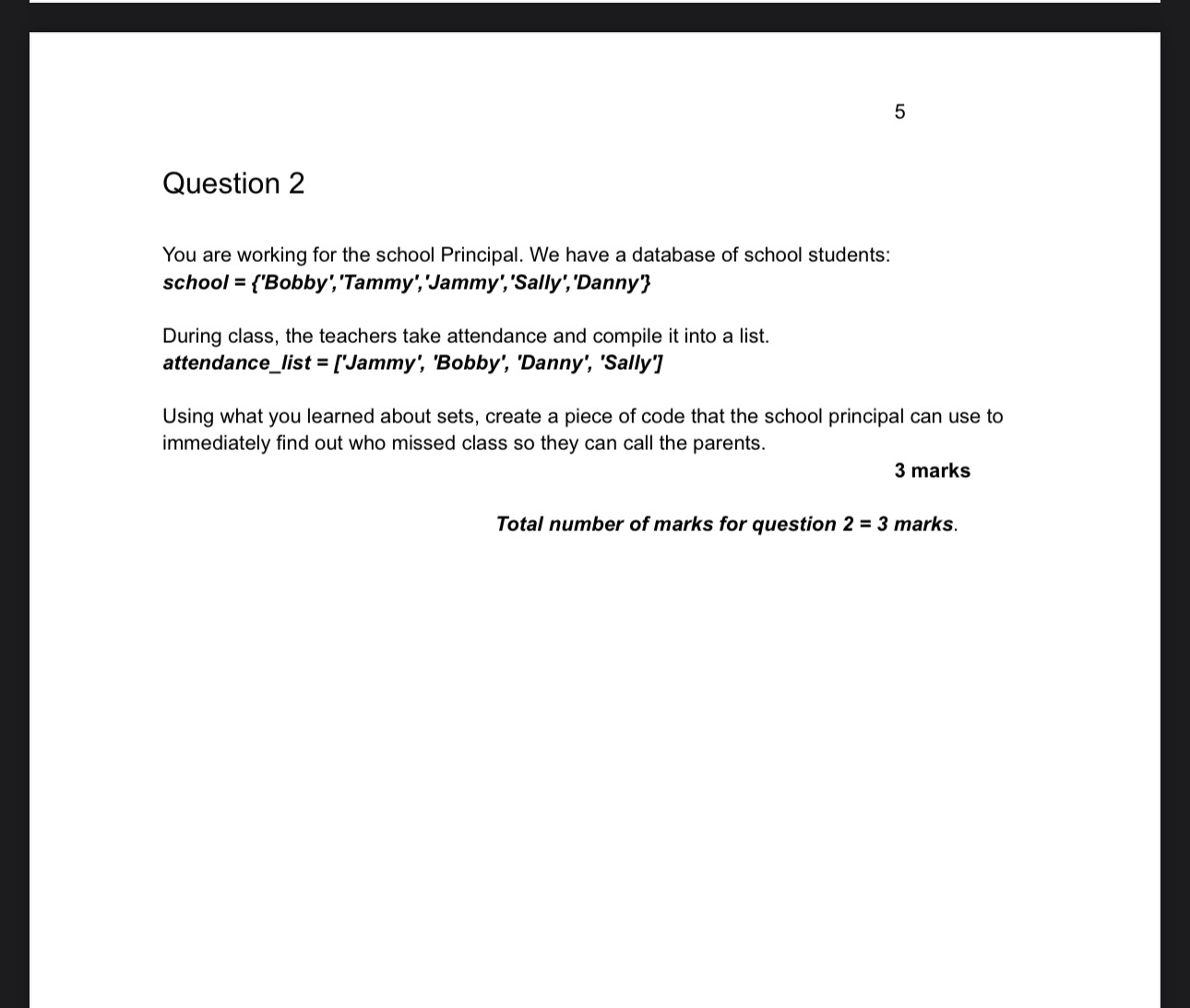 5Question 2 ﻿Answer in jupyter notebook format as in