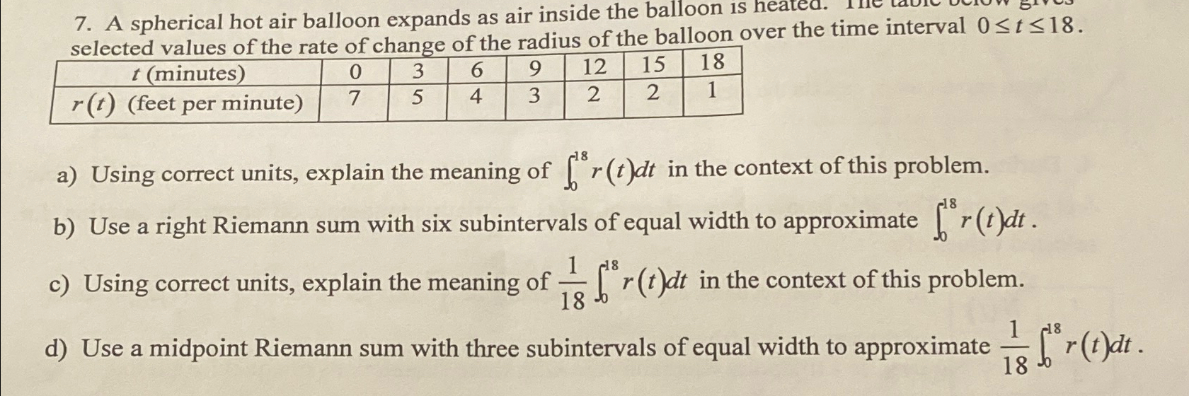 Solved A spherical hot air balloon expands as air inside the