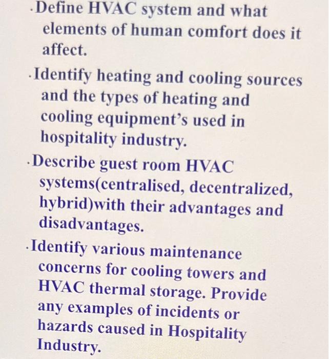 Solved .Define HVAC system and what elements of human