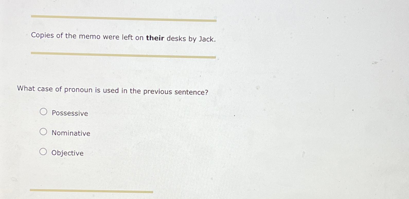 Solved Copies of the memo were left on their desks by