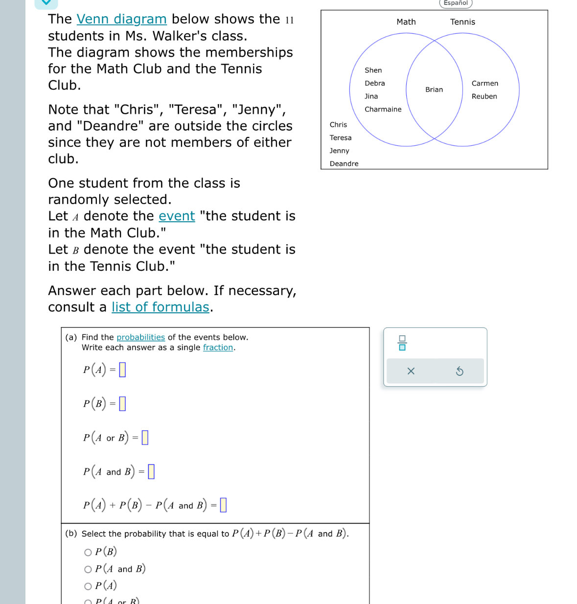 Solved The Venn diagram below shows the 11 ﻿students in Ms. | Chegg.com