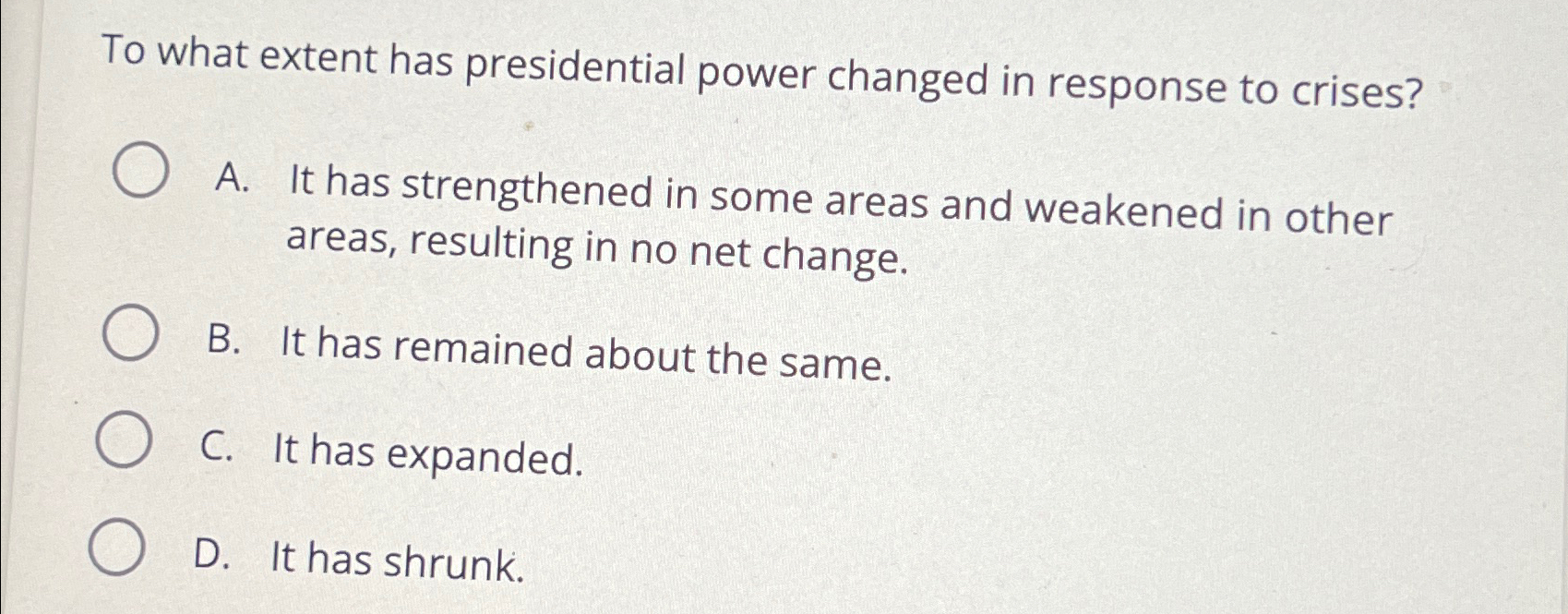Solved To what extent has presidential power changed in