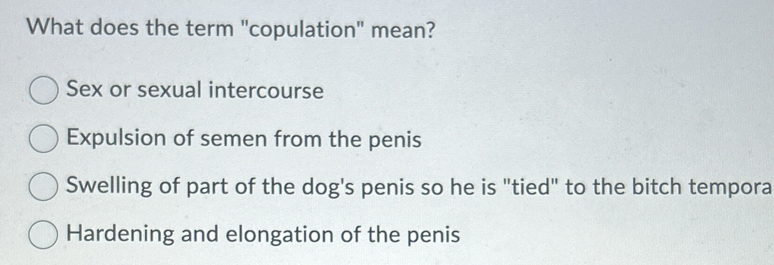 [Solved] What does the term "copulation" mean? Se