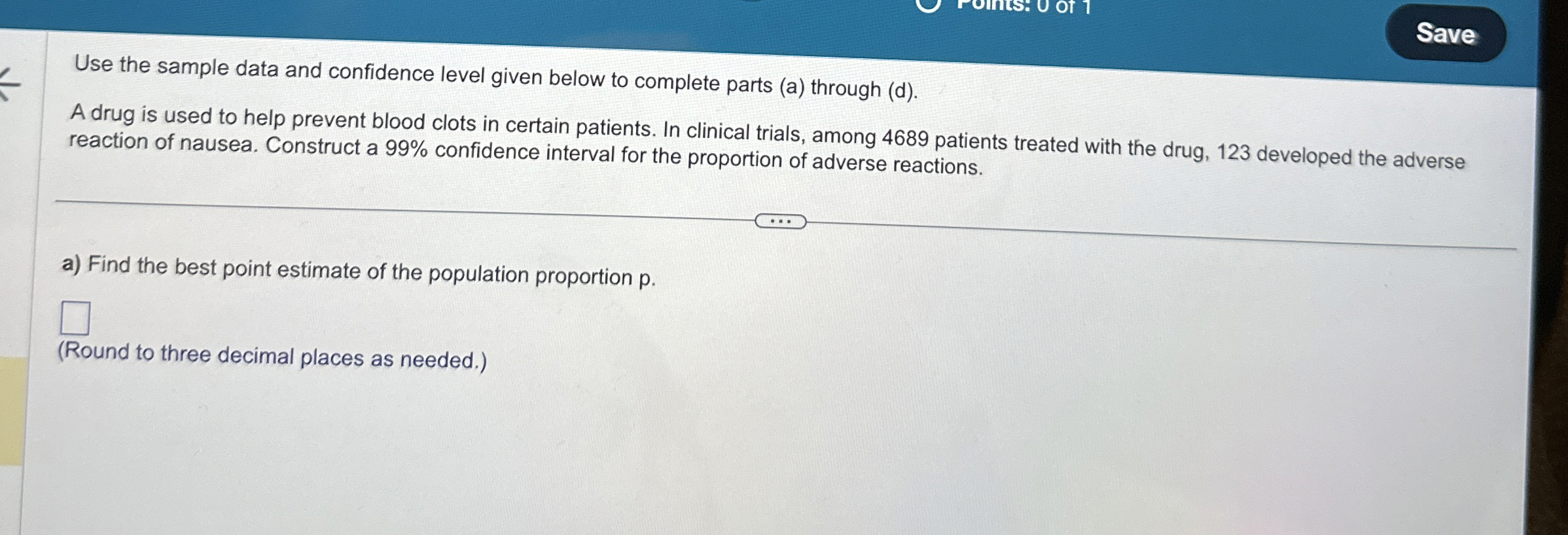 Use the sample data and confidence level given below