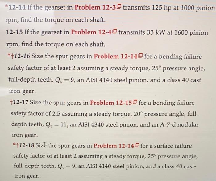 Solved *1214 If the gearset in Problem 123 匚口 transmits