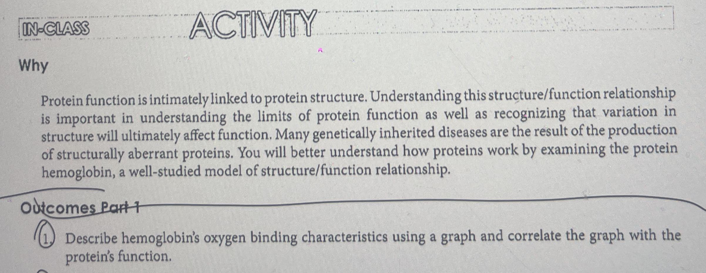 WhyProtein function is intimately linked to protein