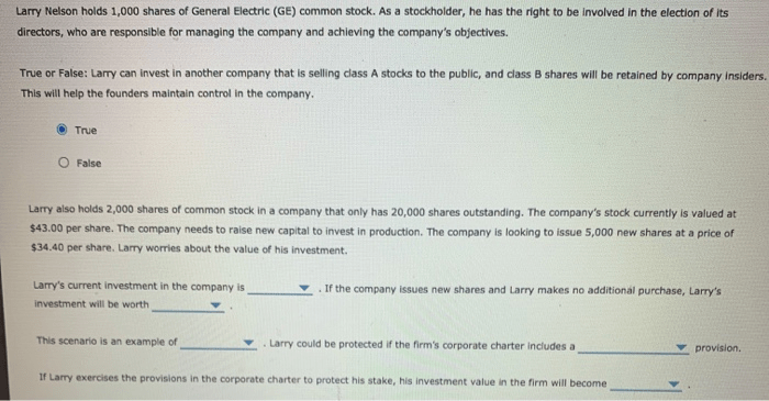 Solved Larry Nelson Holds 1,000 Shares Of General Electri...