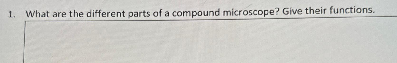 Solved What are the different parts of a compound | Chegg.com