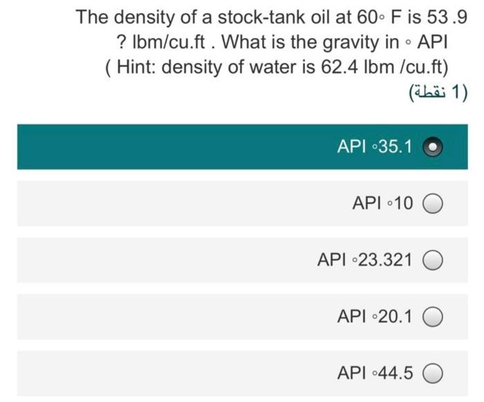 Solved The density of a stocktank oil at 60. F is 53.9 ?