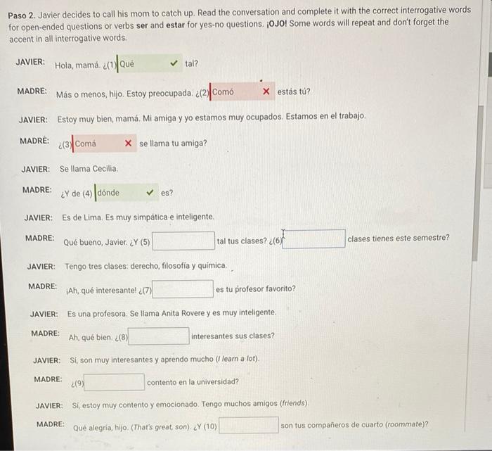 Paso 2. Javier decides to call his mom to catch up.