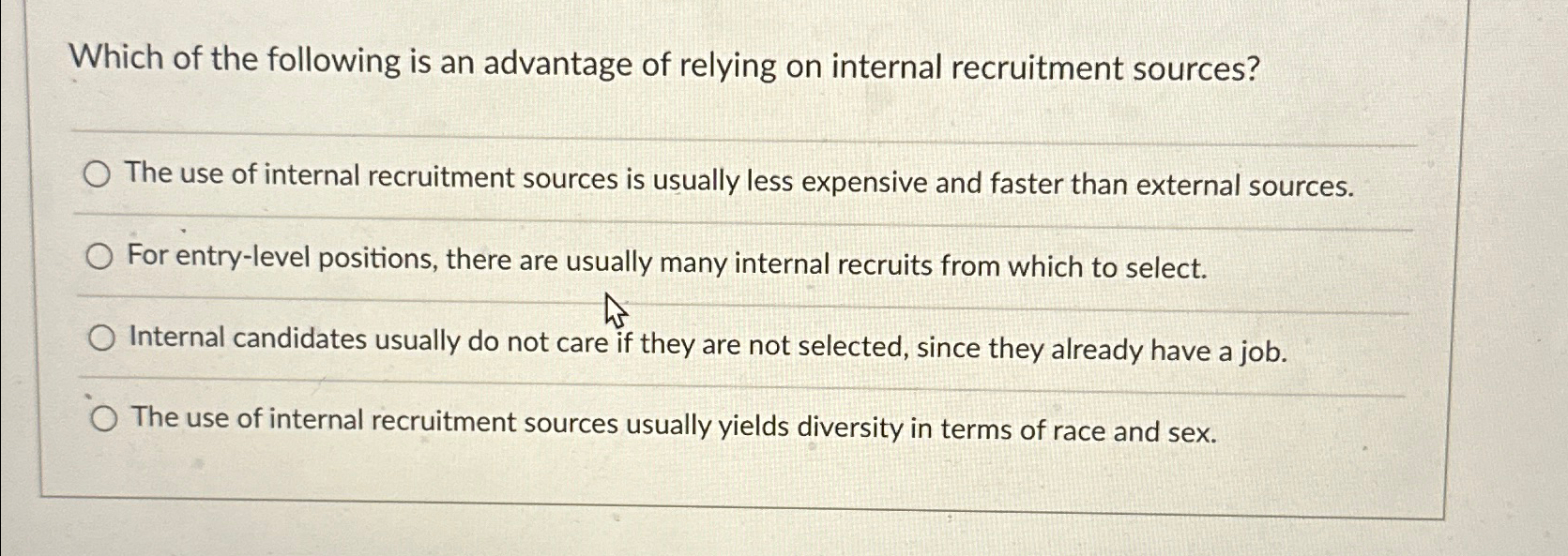 Solved Which of the following is an advantage of relying on 