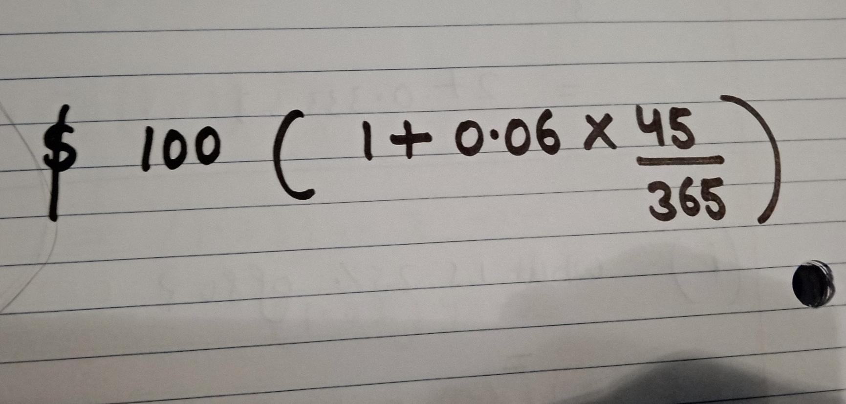 Solved $300 [ CI+ 0.03) ? 0.03 $ 100 CI C 1+ 0.06 x 45 365 | Chegg.com