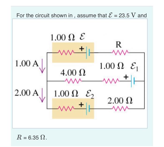 Solved find the emf E1 in the circuit find the emf E2 in the