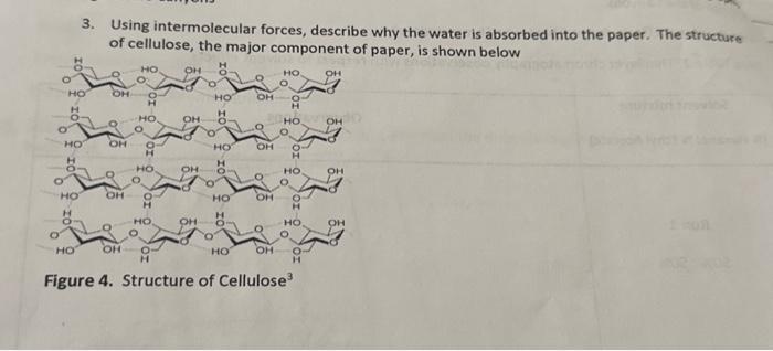 Solved 3. Using intermolecular forces, describe why the | Chegg.com