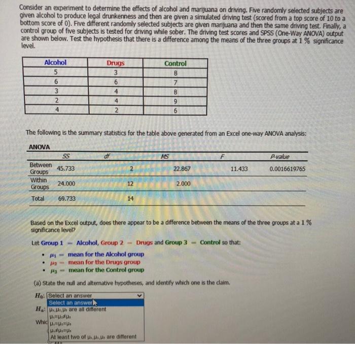 Solved Consider an experiment to determine the effects of