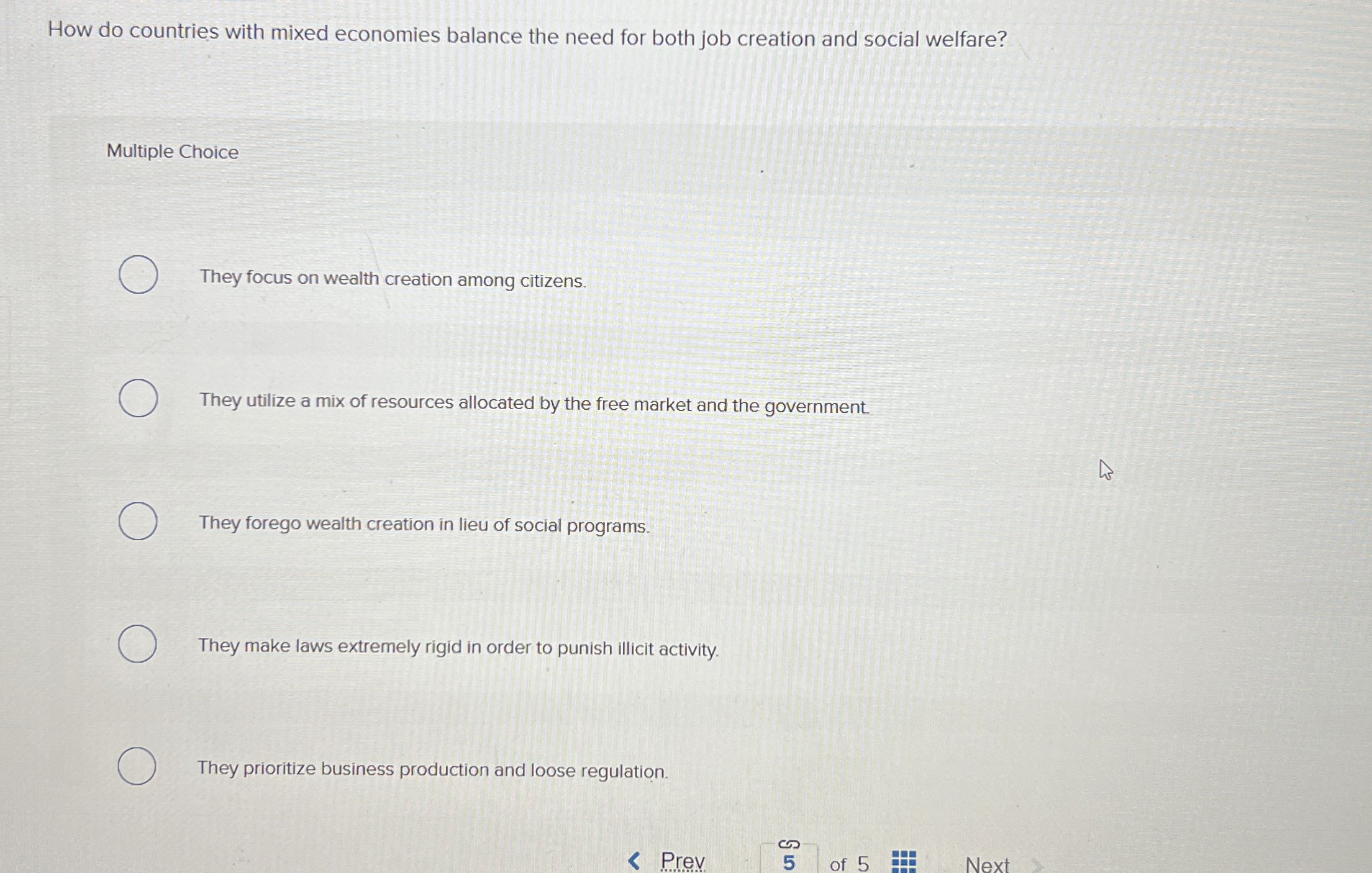 Solved How do countries with mixed economies balance the