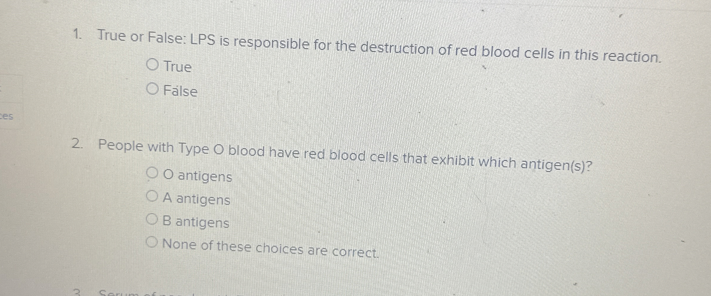 Solved True or False LPS is responsible for the destruction