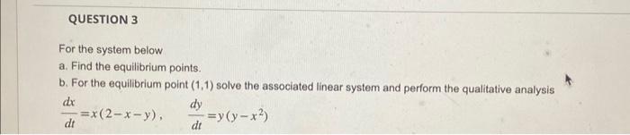 Solved For the system below a. Find the equilibrium points. | Chegg.com