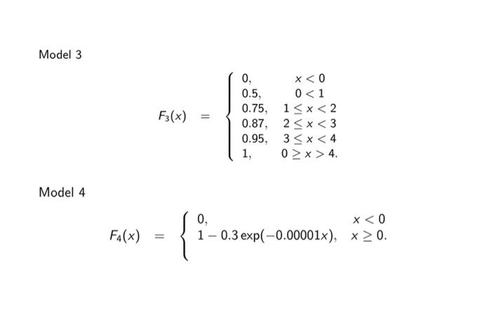 Solved Consider the following four models: Model 1 F1(x) 0, | Chegg.com
